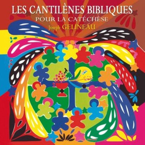 Afficher "Joseph Gelineau : Les cantilènes bibliques pour la catéchèse"