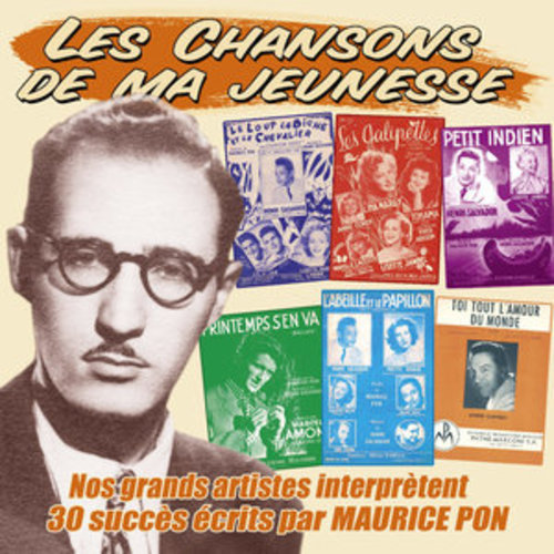 Afficher "Nos grands artistes interprètent 30 succès écrits par Maurice Pon (Collection "Les chansons de ma jeunesse")"