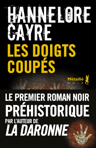 Afficher "Les Doigts coupés"