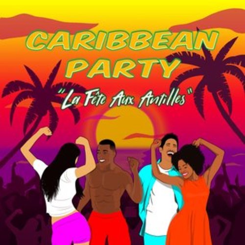 Afficher "Caribbean Party : La fête aux Antilles"